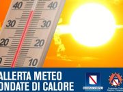 Campania, allerta per ondate di calore