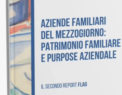 Aziende familiari del Mezzogiorno: il futuro passa dalla valorizzazione del talento e dalla formazione della NextGen Aziende familiari mezzogiorno